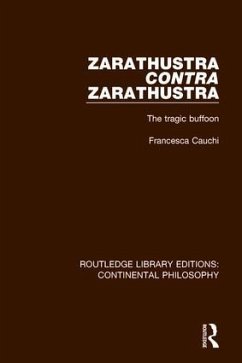 Zarathustra Contra Zarathustra - Cauchi, Francesca