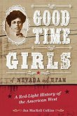 Good Time Girls of Nevada and Utah