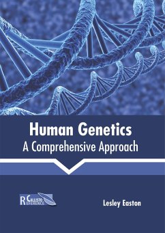Human Genetics: A Comprehensive Approach