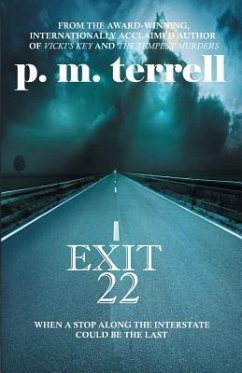 Exit 22 - Terrell, P. M.