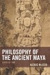 Philosophy of the Ancient Maya - Bild 1