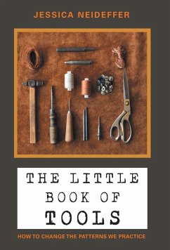The Little Book of Tools - Neideffer, Jessica