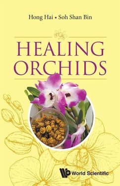 HEALING ORCHIDS - Hong Hai & Shan Bin Soh