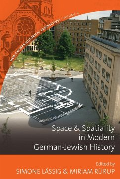 Space and Spatiality in Modern German-Jewish History