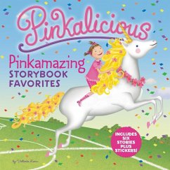 Pinkalicious: Pinkamazing Storybook Favorites - Kann, Victoria