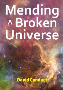 Mending a Broken Universe - Conduct, David