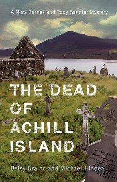 The Dead of Achill Island - Draine, Betsy; Hinden, Michael