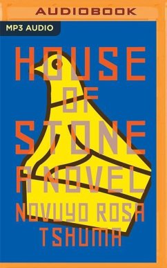 House of Stone - Tshuma, Novuyo Rosa