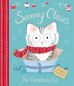 Sammy Claws: The Christmas Cat - Rowland, Lucy
