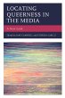 Locating Queerness in the Media - Bild 1