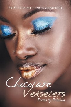 Chocolate Verselets - Campbell, Priscilla Mulenga