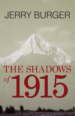 The Shadows of 1915 - Burger, Jerry