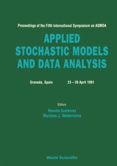 Applied Stochastic Models and Data Analysis - Proceedings of the Fifth International Symposium on Asmda