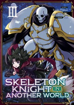 Cover Skeleton Knight in Another World (Manga) Vol. 3