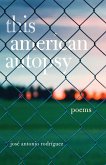 This American Autopsy, Volume 23: Poems