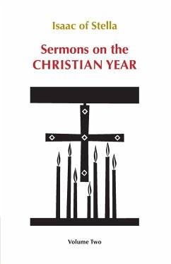 Sermons on the Christian Year - Isaac of Stella