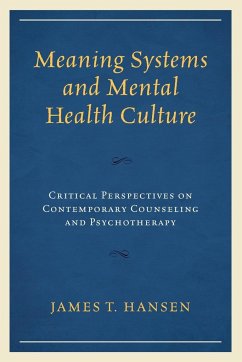 Meaning Systems and Mental Health Culture - Hansen, James T.