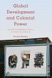 Global Development and Colonial Power - Bild 1