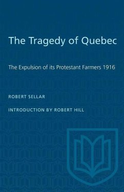 The Tragedy of Quebec - Sellar, Robert