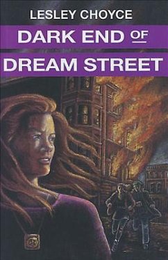 Dark End of Dream Street - Choyce, Lesley
