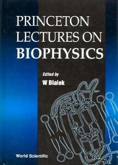 Princeton Lectures on Biophysics (Volume 1) - Proceedings of the First Princeton Lectures