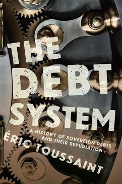 The Debt System - Toussaint, Eric