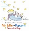 Mr. Jellie and Popcorn Saves the Day - Bild 1