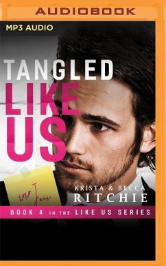 Tangled Like Us - Ritchie, Krista; Ritchie, Becca