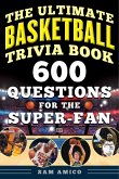 The Ultimate Basketball Trivia Book