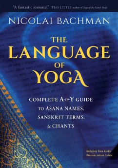 The Language of Yoga - Bachman, Nicolai