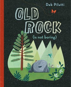 Old Rock (Is Not Boring) - Pilutti, Deb