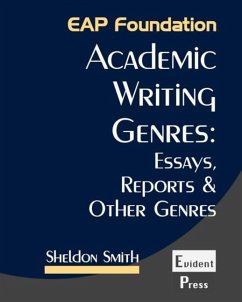 Academic Writing Genres: Essays, Reports & Other Genres - Smith, Sheldon