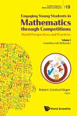 Engaging Young Students in Mathematics through Competitions - World Perspectives and Practices
