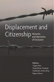 Displacement and Citizenship - Histories and Memories of Exclusion Displacement and Citizenship - Histories and Memories of Exclusion