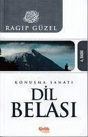 Dil Belasi - Güzel, Ragip