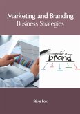 Marketing and Branding: Business Strategies