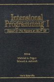 Intensional Programming I: Based on the Papers at Islip '95