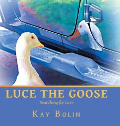 Luce the Goose - Bolin, Kay