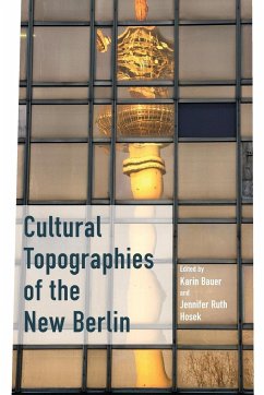 Cultural Topographies of the New Berlin