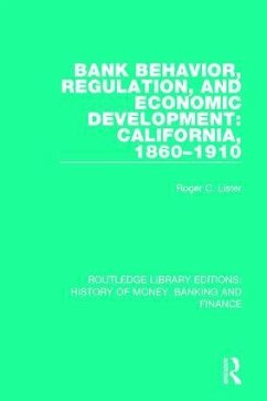 Bank Behavior, Regulation, and Economic Development - Lister, Roger C