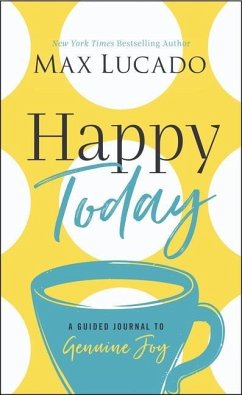 Happy Today - Lucado, Max