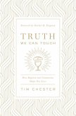 Truth We Can Touch