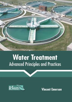 Water Treatment: Advanced Principles and Practices