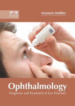 Ophthalmology: Diagnosis and Treatment of Eye Diseases