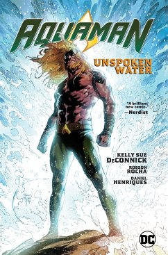 Aquaman Vol. 1: Unspoken Water - Deconnick, Kelly Sue