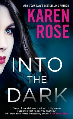 Into the Dark - Rose, Karen