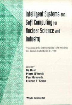 Intelligent Systems and Soft Computing for Nuclear Science and Industry - Proceedings of the 2nd International Flins Workshop