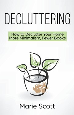 Decluttering - Scott, Marie