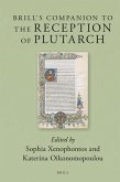 Brill's Companion to the Reception of Plutarch