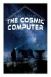 The Cosmic Computer - Bild 1